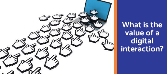 value of a digital interaction