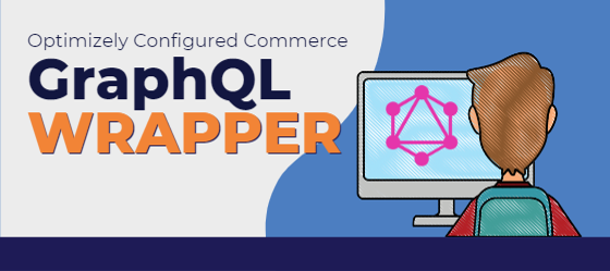 Optimizely Configured Commerce GraphQL Wrapper