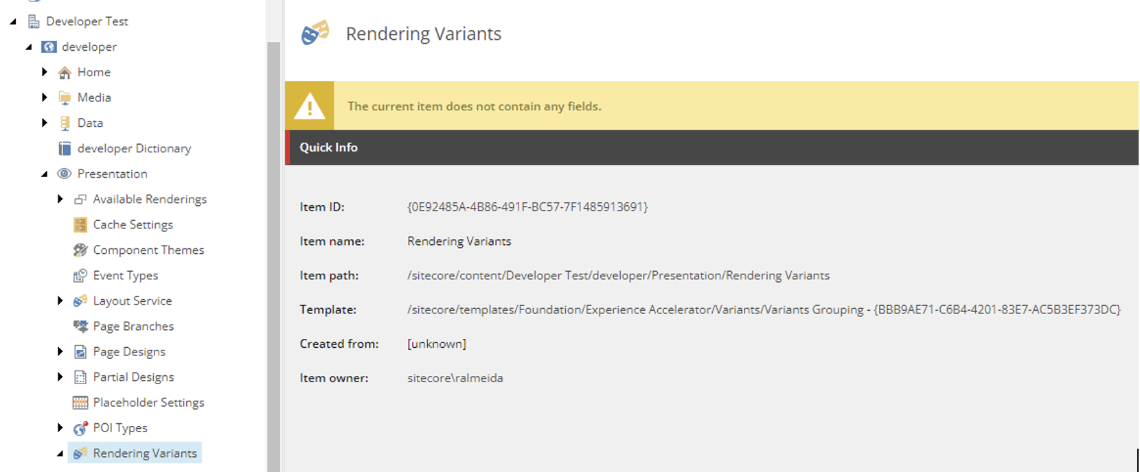 Path: /sitecore/content/[tenant folder]/[website]/Presentation/Rendering Variants