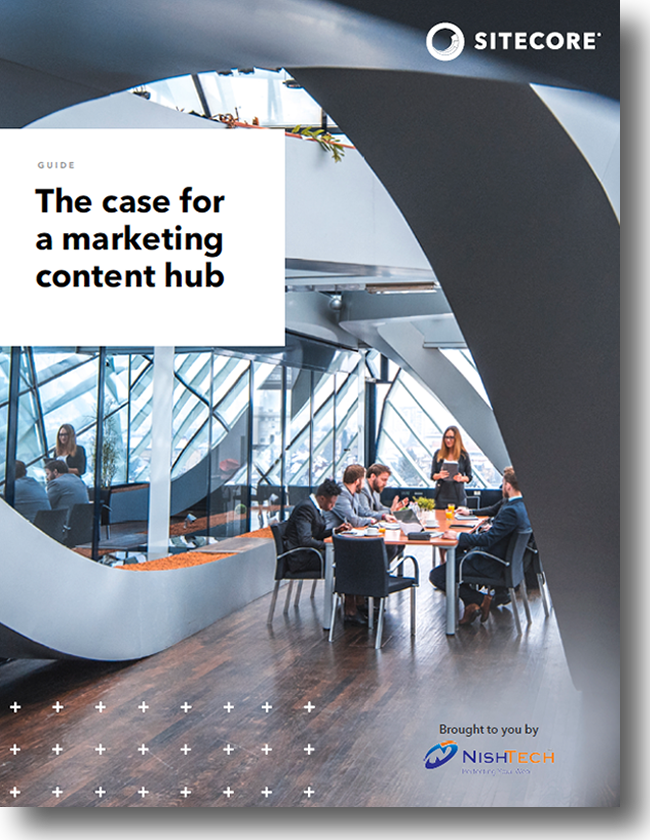 The case for a marketing content hub